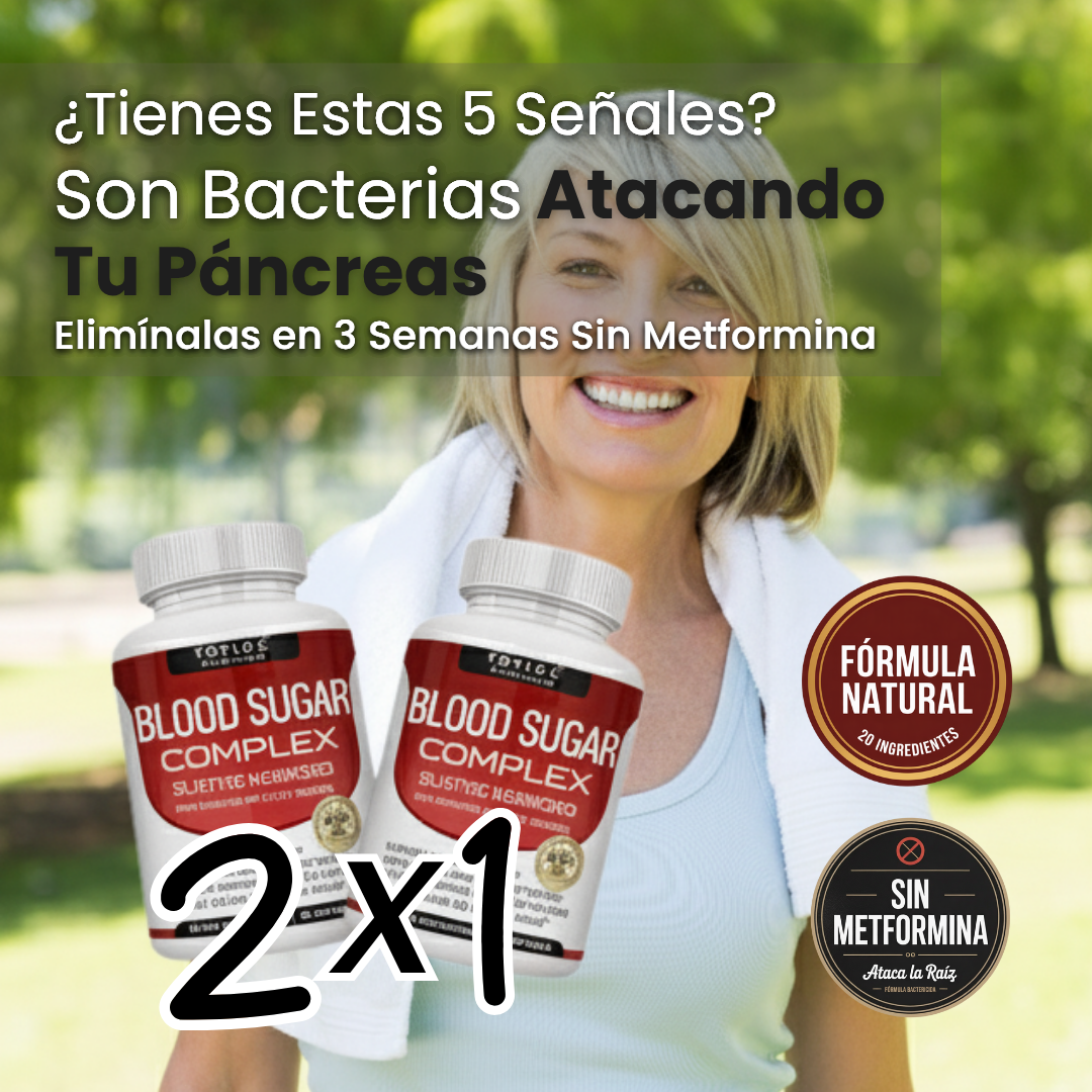 2x1 BLOOD SUGAR COMPLEX | Fórmula Natural con 20 Ingredientes Activos